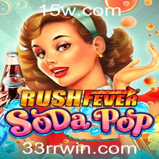 RushFeverSodaPop: Mergulhe no Fervor Pop do Novo Jogo do Ano